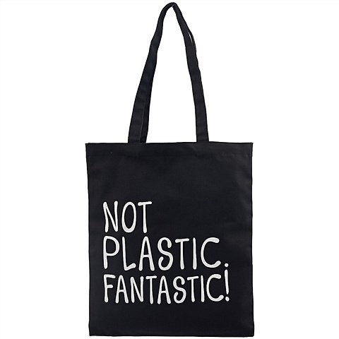 Сумка 'Not Plastic. Fantastic!', черная, 40 х 35 см